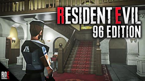 RESIDENT EVIL 1: 96 EDITION || FIRST LOOK & GAMEPLAY | 3RD Person ...