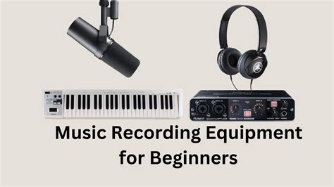 Music Recording Equipment for Beginners: Guide to Setting Up