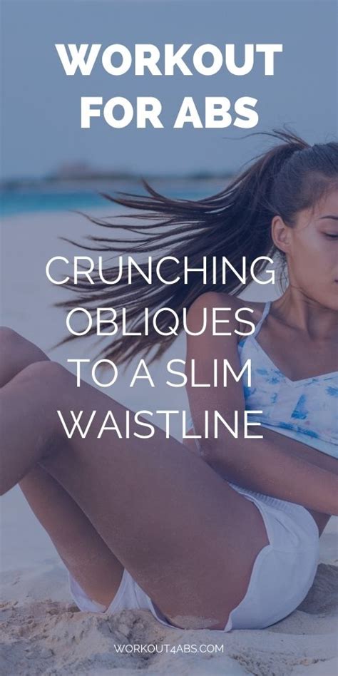 Oblique Crunches for a Trim Waist? - Workout4Abs