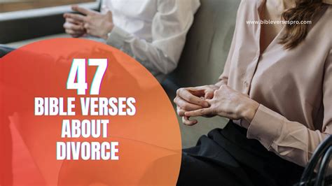 47 Insightful Bible Verses About Divorce