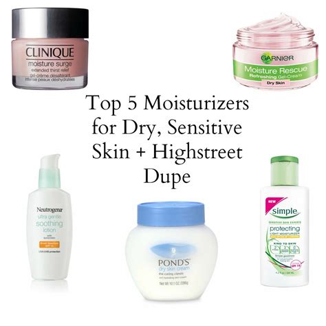 Top 5 Moisturizers for Dry, Sensitive Skin + Highstreet Dupe # ...