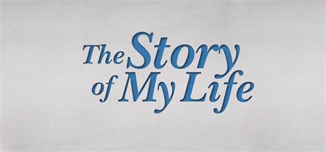 The Story of My Life | Music Theatre International