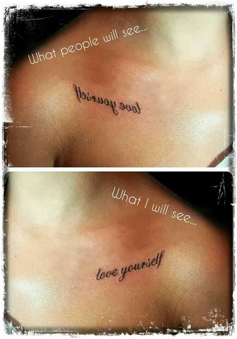 Backwards "love yourself" clavicle tattoo Clavicle Tattoo, I Tattoo, Tattoo Quotes, Henna ...