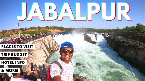 Jabalpur Tourist Places | Jabalpur Places to Visit | Jabalpur Travel ...