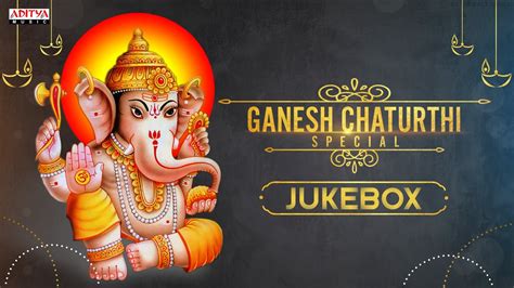 Ganesh Chaturthi Telugu Special Songs JukeBox || Vinayaka Chaturthi Songs || Aditya Music Telugu ...