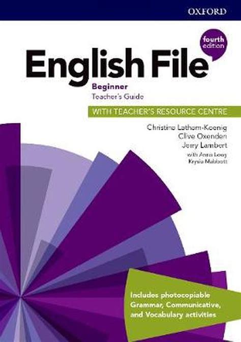 English File (4th Edition) Beginner Teacher’s Book with Teacher’s ...