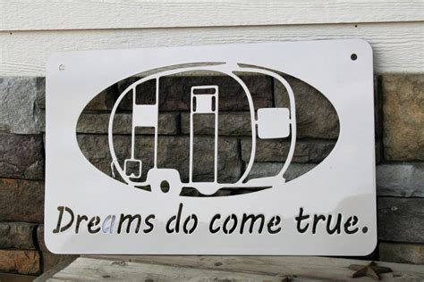 Metal Vintage Camper Sign, Dreams do come true!, camping sign, metal ...