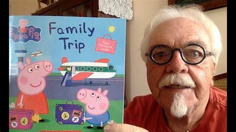 Peppa Pig: Family Trip - YouTube
