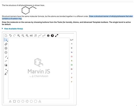 draw a structural isomer of ethylcyclohexane that also contains a 6 carbon ring