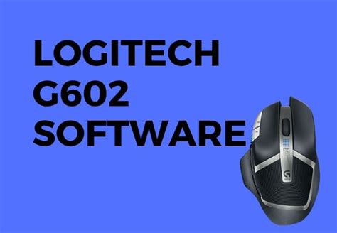 Logitech G602 software & driver download for Windows 10