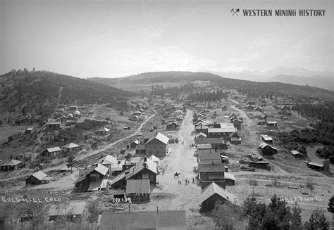 Gold Hill Colorado – Western Mining History