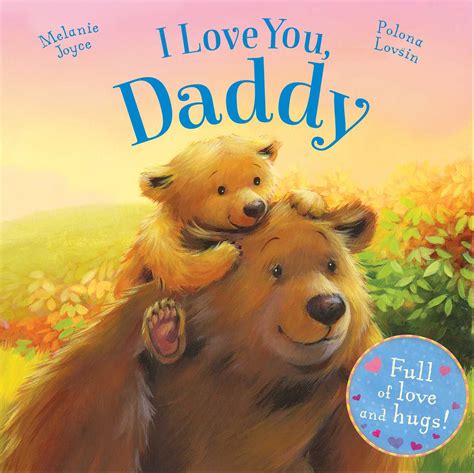 I Love You, Daddy | Book by Melanie Joyce, Polona Lovsin | Official ...