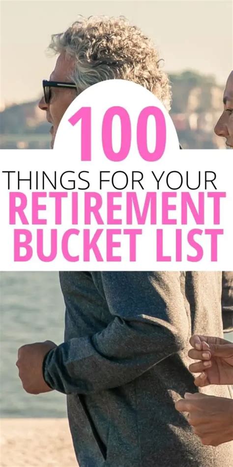 100 Retirement Bucket List Ideas