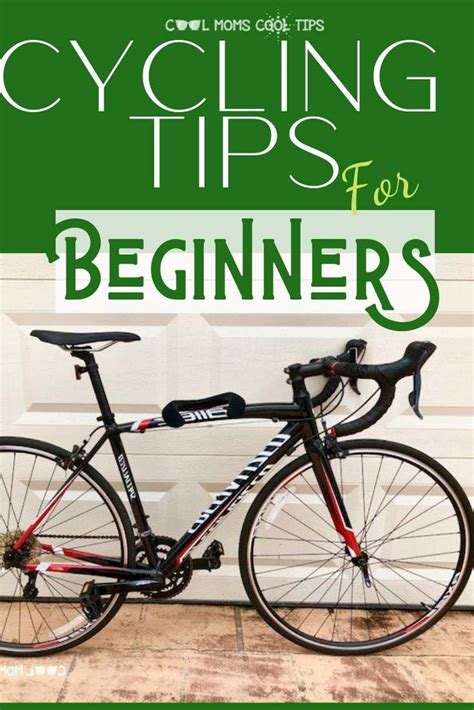 Basic Cycling tips for Beginners - Cool Moms Cool Tips | Cycling tips, Cycling benefits, Cycling ...