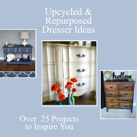 Repurposed Furniture Old Dresser Ideas and Makeovers - My Repurposed Life®