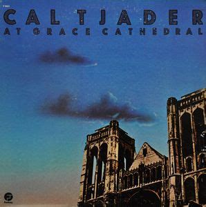 CAL TJADER The Grace Cathedral Concert reviews