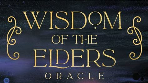 Wisdom of the Elders Oracle Card Deck