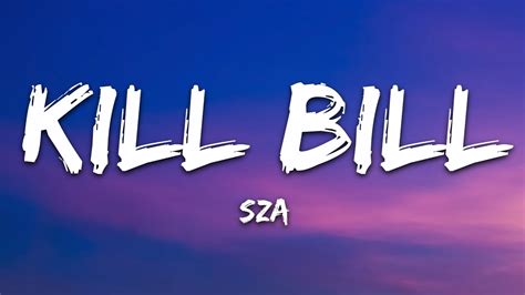 SZA - Kill Bill (Lyrics) - YouTube Music