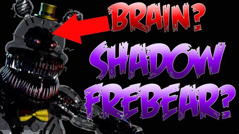 SHADOW FREDBEAR? | BRAIN?! | Five Nights at Freddy's 4 - YouTube