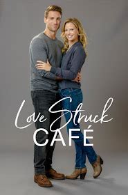 Its a Wonderful Movie - Your Guide to Family and Christmas Movies on TV: Love Struck Café - a ...