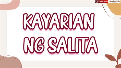 Kayarian ng Salita (Payak, Maylapi, Inuulit at Tambalan) with Teacher Calai - YouTube