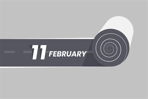 February 11 calendar icon rolling inside the road. 11 February Date ...