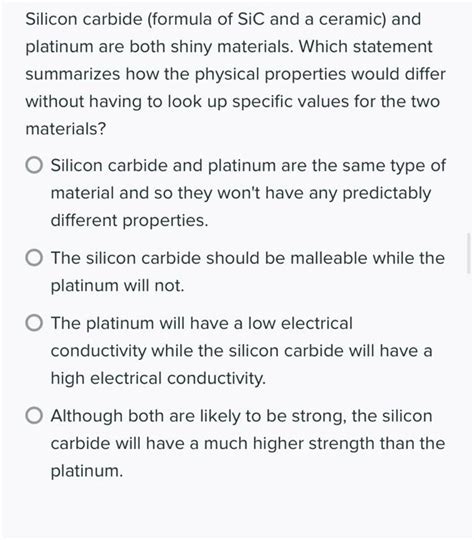 Solved Silicon carbide (formula of Sic and a ceramic) and | Chegg.com