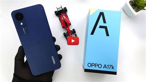 Oppo A17k Unboxing | Hands-On, Design, Unbox, Antutu, Set Up new ...