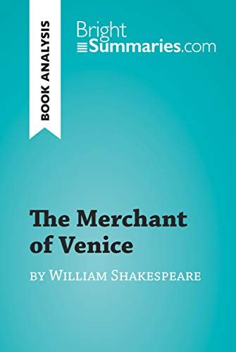 The Merchant of Venice by William Shakespeare (Book Analysis): Detailed Summary, Analysis and ...