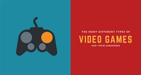 Ultimate List of Different Types of Video Games | 49 Genres & Subgenres