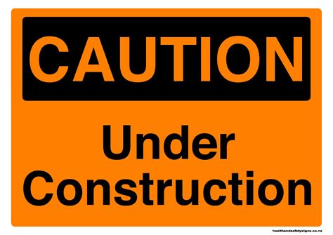 Under construction caution sign - Health and Safety Signs