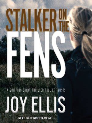 Stalker on the Fens by Joy Ellis · OverDrive: Free ebooks, audiobooks ...