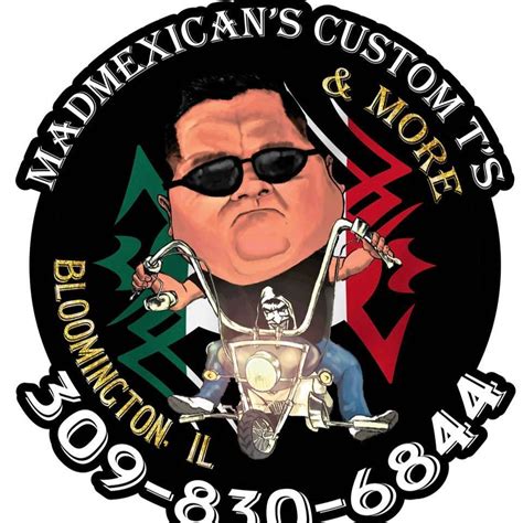 Madmexican's Custom T’s & Wraps | Bloomington IL