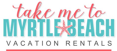 Myrtle Beach, South Carolina Vacation Rental | Take Me To Myrtle Beach