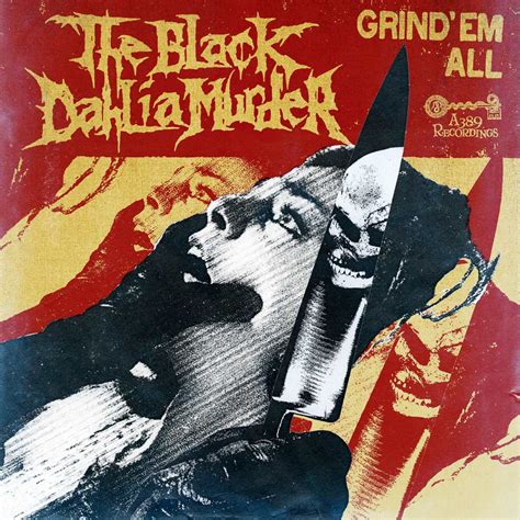 The Black Dahlia Murder - Grind 'Em All - Encyclopaedia Metallum: The ...