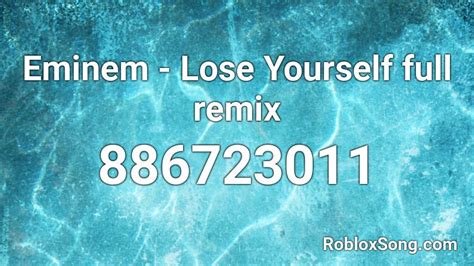 Eminem - Lose Yourself full remix Roblox ID - Roblox music codes