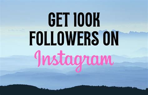 How To Get 100k Followers On Instagram - SEO Learners