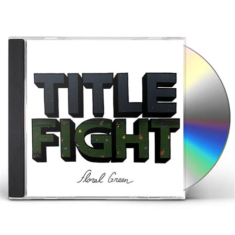 Title Fight FLORAL GREEN CD