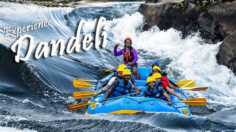 Dandeli- Dandeli adventure- Resorts in Dandeli- Dandeli River Rafting ...