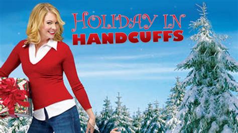 Holiday In Handcuffs 2007 Film | Melissa Joan Hart + Mario Lopez