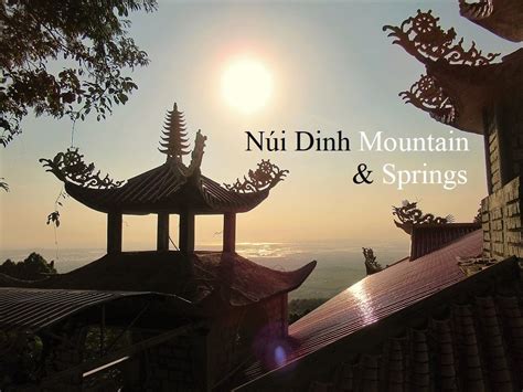 Núi Dinh Mountain & Springs – Vietnam Coracle – Independent Travel Guides to Vietnam