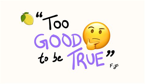 Too Good to Be True – Telegraph