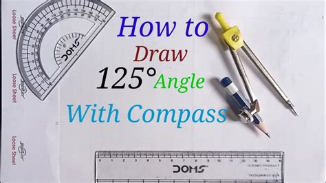 How to make 125°angle with compass.How to Construct 125° angle with compass. How to draw 125 ...