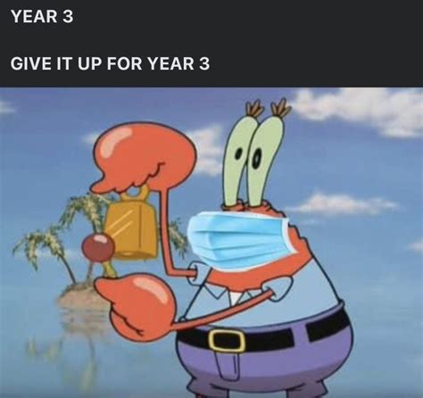 YEAR THREE (SpongeBob) : r/memes