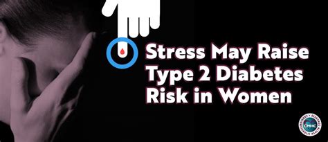 Why Stress May Raise Type 2 Diabetes Risk in Women | Cardiometabolic Health Congress