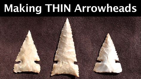 How to Make Thin Arrowheads, Flintknapping (HD) - YouTube