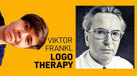 Viktor Frankl And An Introduction To Logotherapy - YouTube