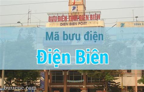 Mã bưu điện Điện Biên, Điện Biên