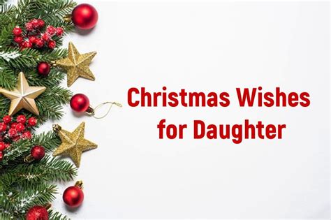 165 Christmas Wishes For Daughter – Christmas Card Messages For Daughter – LittleNivi.Com