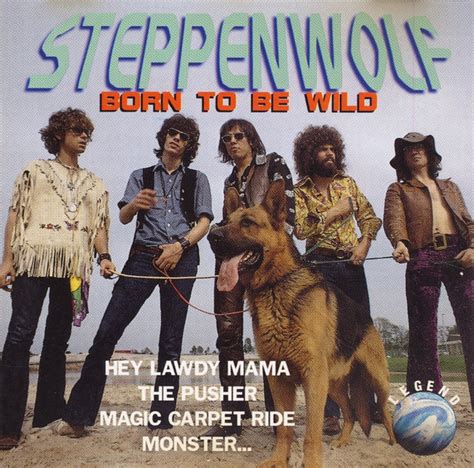 Steppenwolf – Born To Be Wild (1993, CD) - Discogs